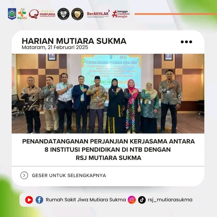 PENANDATANGANAN PERJANJIAN KERJASAMA ANTARA 8 INSTITUSI PENDIDIKAN DI NTB DENGAN RSJ MUTIARA SUKMA